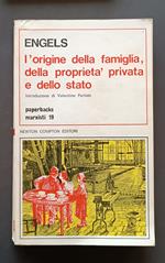 L' origine della famiglia, della proprietà privata e dello stato: in relazione alle ricerche di Lewis H. Morgan