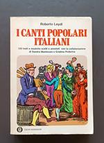 I canti popolari italiani: 120 testi e musiche