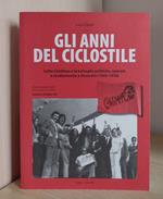 Gli anni del ciclostile: Lotta Continua e le battaglie politiche, operaie e studentesche a Rovereto (1969-1978)