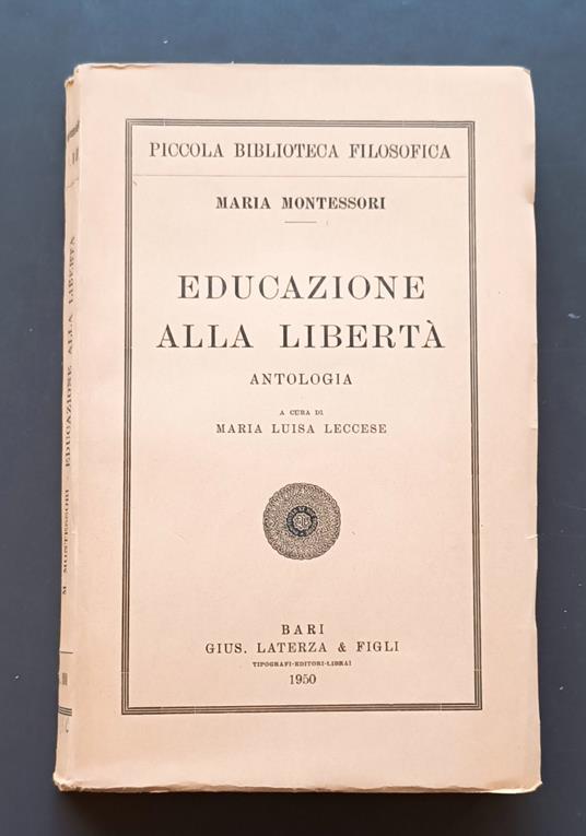 Educazione alla libertà: antologia - Maria Montessori - copertina