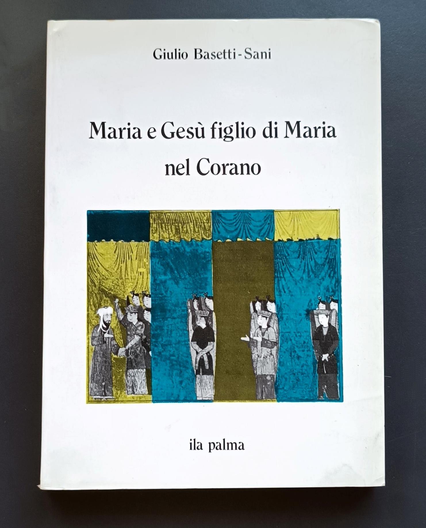 Maria e Gesù figlio di Maria nel Corano