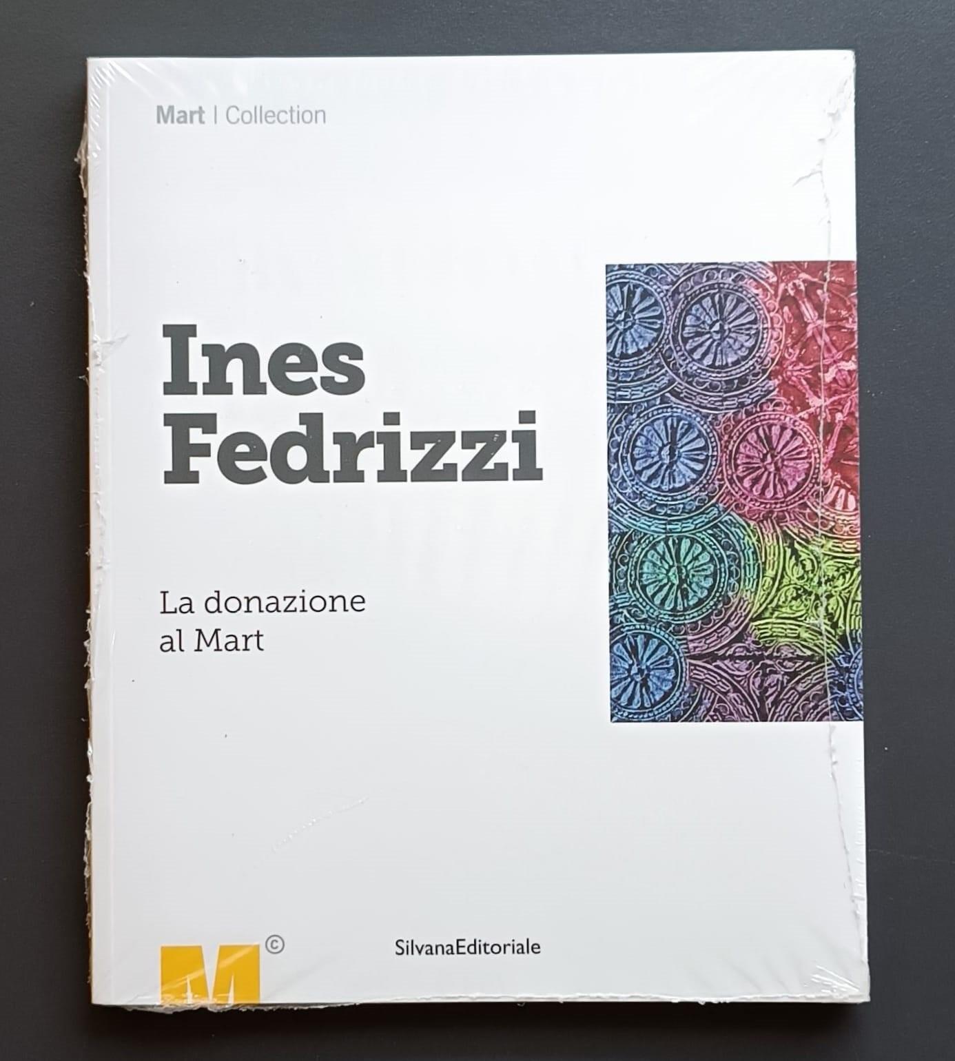 Ines Fedrizzi: La donazione al Mart