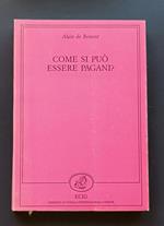 Come si puo essere pagani?