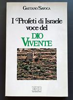 I profeti d'Israele: voce del Dio vivente