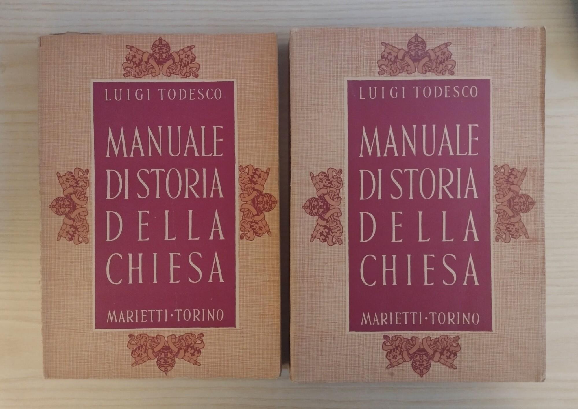 Manuale di storia della Chiesa. Volume I: Dall'istituzione della Chiesa a Bonifacio VIII + Volume II: Da Bonifacio VIII al secolo XX