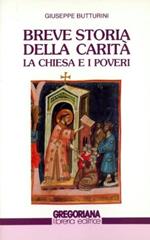 Breve storia della carità: La Chiesa e i poveri