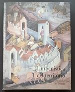 L' urbanistica del territorio: Il nuovo Piano Urbanistico del Trentino