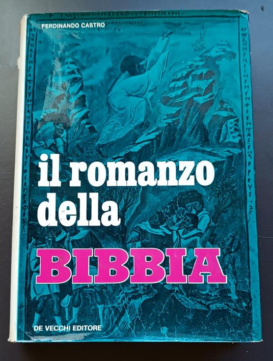 Il romanzo della Bibbia - Ferdinando Castro - copertina
