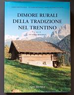 Dimore rurali della tradizione nel Trentino