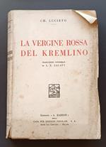 La vergine rossa del Kremlino