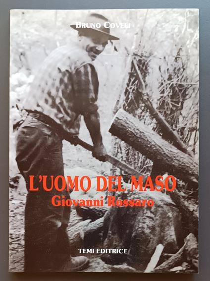 L' uomo del maso: Giovanni Rossaro - Bruno Coveli - copertina