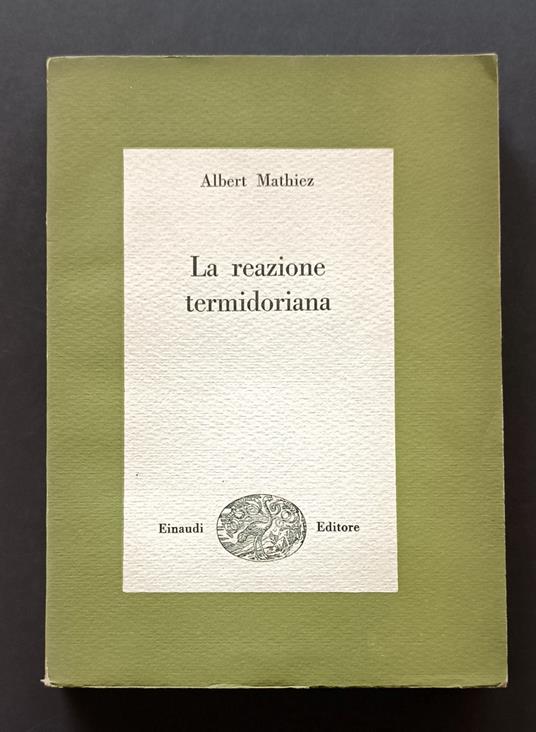 La reazione termidoriana - Albert Mathiez - copertina