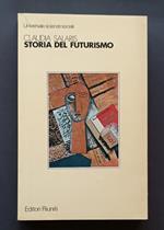 Storia del futurismo: libri, giornali, manifesti