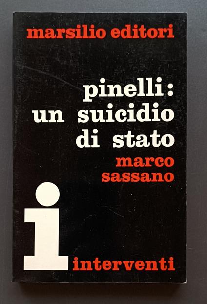 Pinelli: un suicidio di Stato - Marco Sassano - copertina