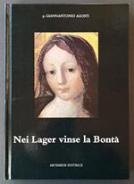 Nei Lager vinse la Bontà