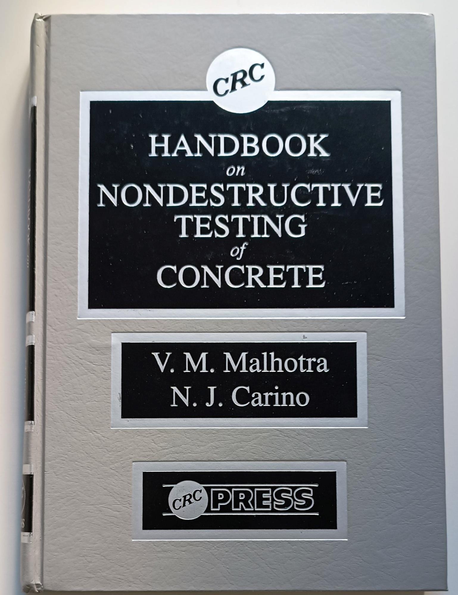 CRC Handbook on Nondestructive Testing of Concrete