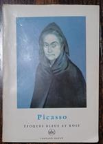 Picasso: epoques bleue et rose