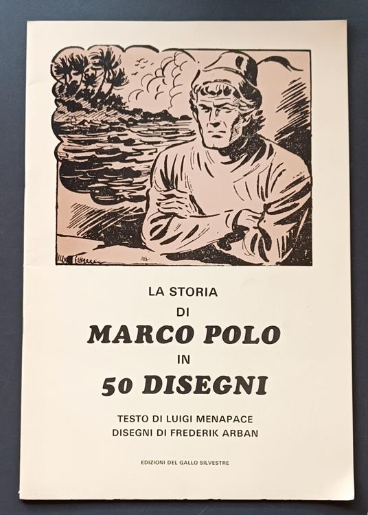 La storia di Marco Polo in 50 disegni - Luigi Menapace - copertina