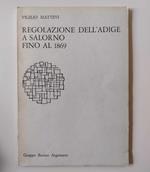Regolazione dell'Adige a Salorno fino al 1869