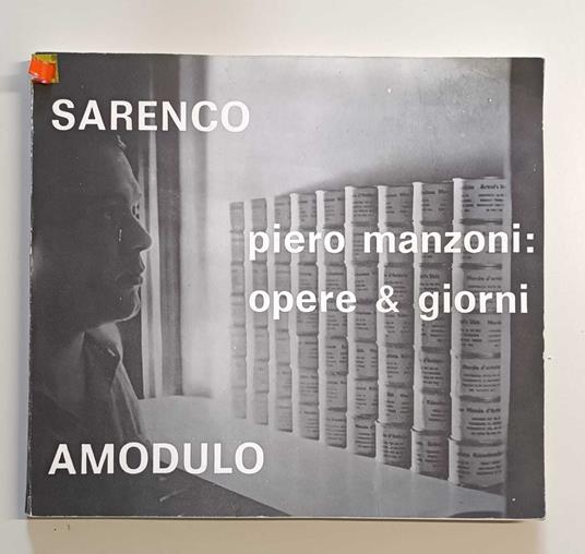 Piero Manzoni: opere & giorni - Sarenco - copertina