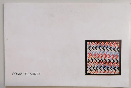 Sonia Delaunay: progetti 1925/35 - Sonia Delaunay - copertina