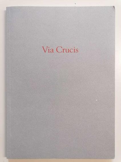 Via Crucis - Dario Capello - copertina