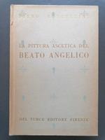 La pittura ascetica del Beato Angelico