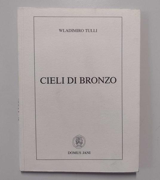 Cieli di bronzo - Wladimiro Tulli - copertina