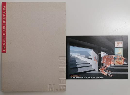 Mario Bellini, un percorso tra architetture, mobili e macchine (dedica autografa dell'artista) - Aldo Colonetti - copertina