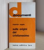 Sulle origini del cristianesimo