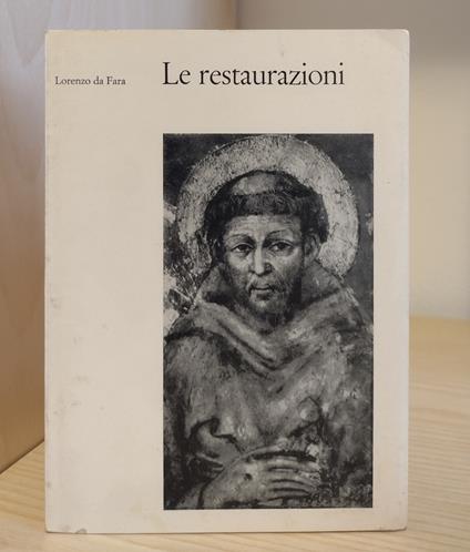 Le restaurazioni: riflessioni francescane - Lorenzo da Fara - copertina