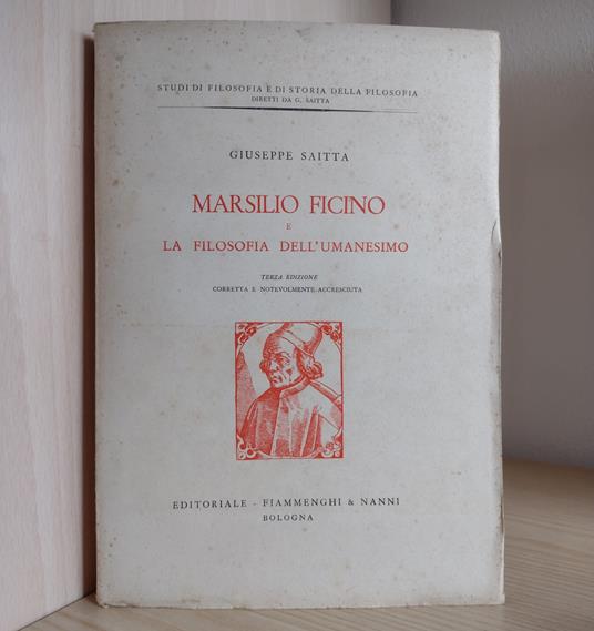 Marsilio Ficino e la filosofia dell'Umanesimo - Giuseppe Saitta - copertina