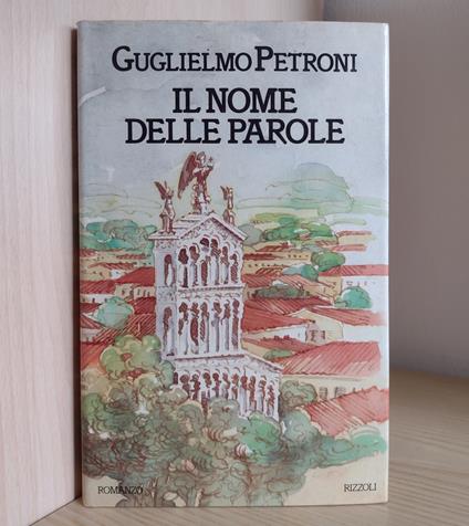 Il nome delle parole - Guglielmo Petroni - copertina
