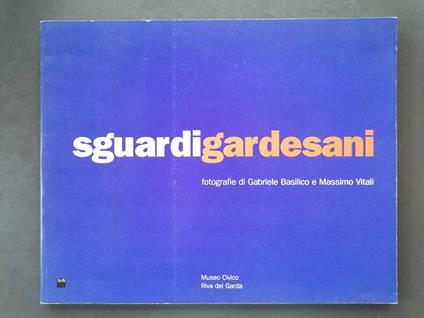 Sguardi gardesani - Gabriele Basilico - copertina