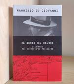Il senso del dolore: L'inverno del commissario Ricciardi