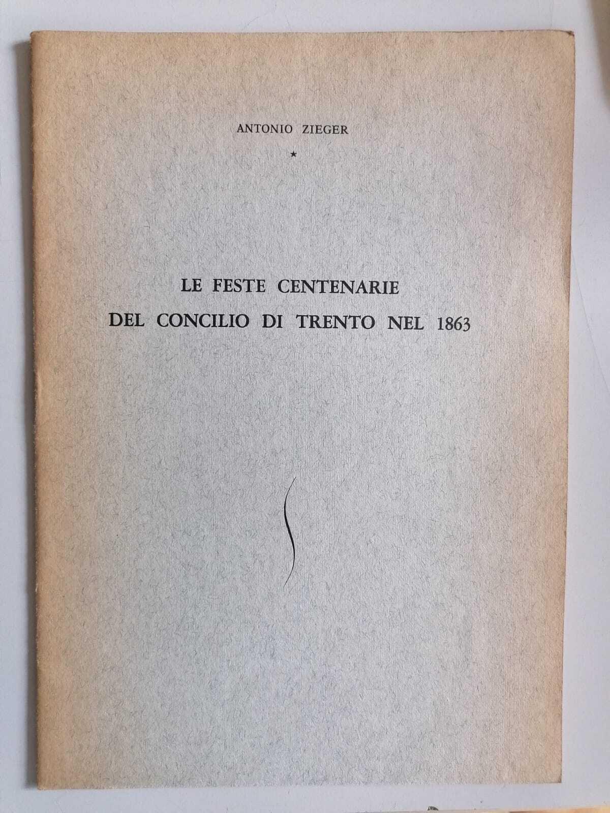 Le feste centenarie del Concilio di Trento nel 1863