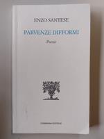 Parvenze difformi: Poesie