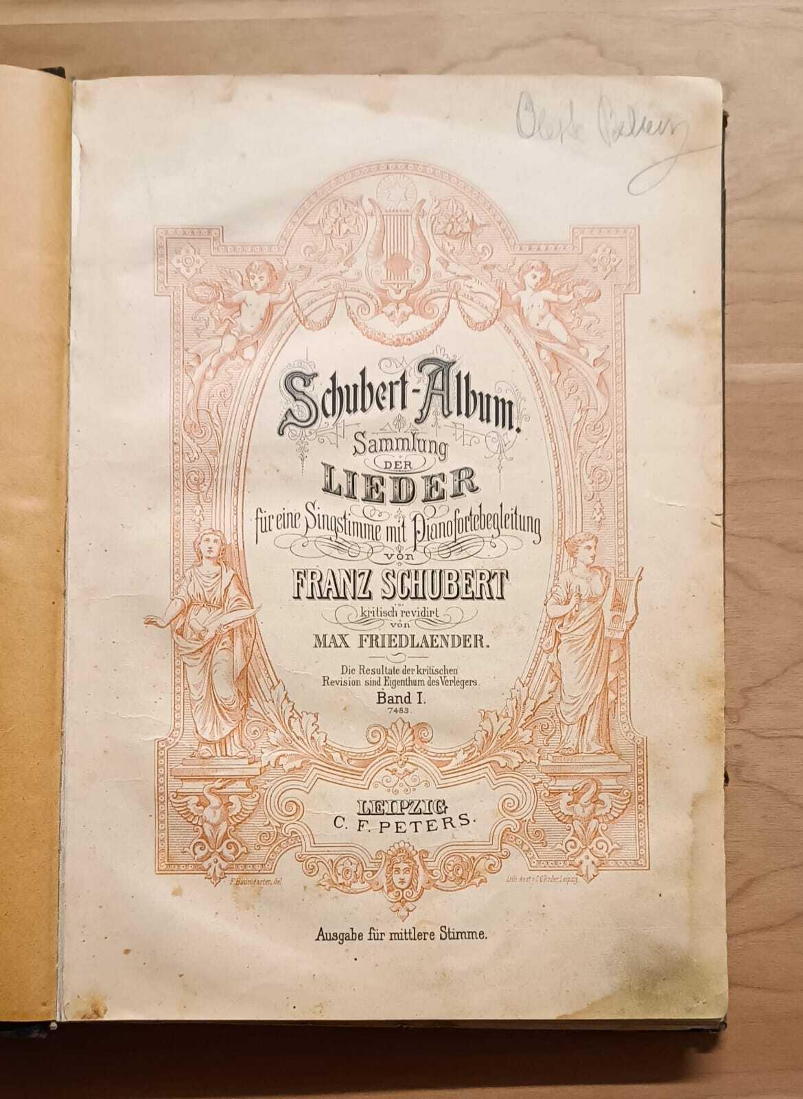 Schubert-Album: Sammlung der Lieder für eine Singstimme mit Pianofortebegleitung: Band 1