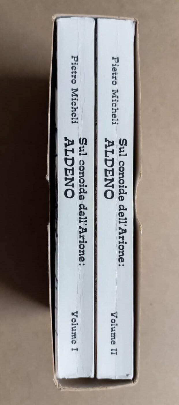 Sul conoide dell'Arione: Aldeno: 2 VOLUMI