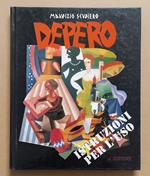 Depero: Istruzioni per l'uso