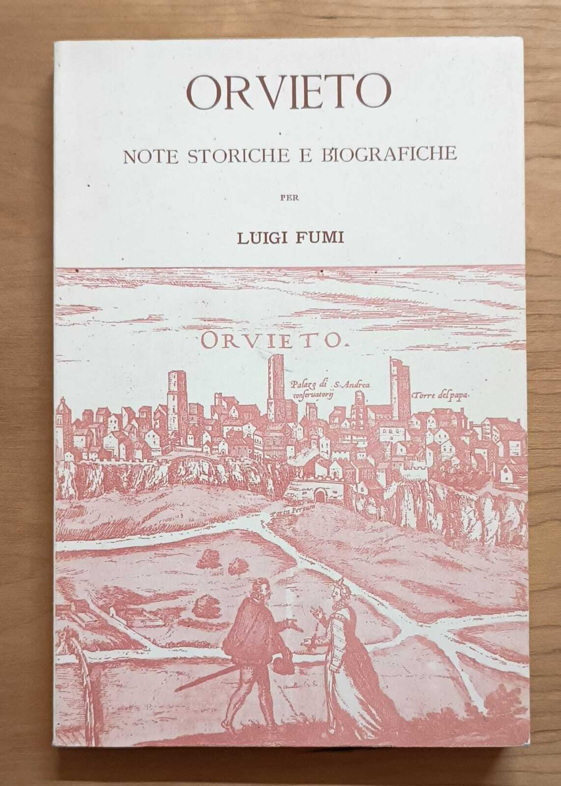 Orvieto: note storiche e biografiche