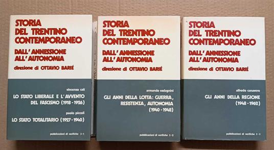 Storia del Trentino contemporaneo: dall'annessione all'autonomia (OPERA COMPLETA IN 3 VOLUMI) - Vincenzo Calì - copertina