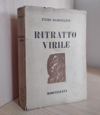 Ritratto virile - Piero Bargellini - copertina