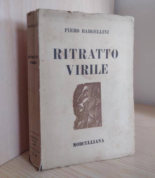 Ritratto virile - Piero Bargellini - copertina