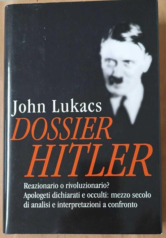 Dossier Hitler - John Lukacs - copertina
