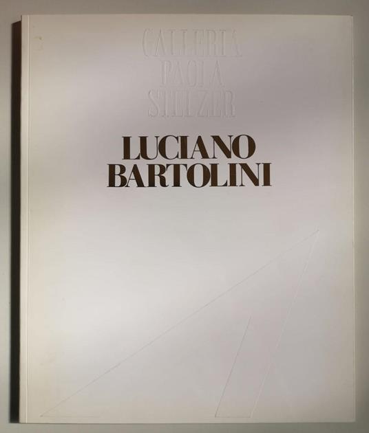 Luciano Bartolini - Walter Guadagnini - copertina