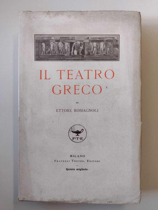 Il teatro greco - Ettore Romagnoli - copertina