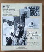 36 anni di festival a Trento: catalogo delle 1847 opere cinematografiche presentate alla rassegna dal 1952 al 1988