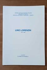 Lino Lorenzin (Cittadella, Padova 28.1.1921) - Trento 4.6.1996