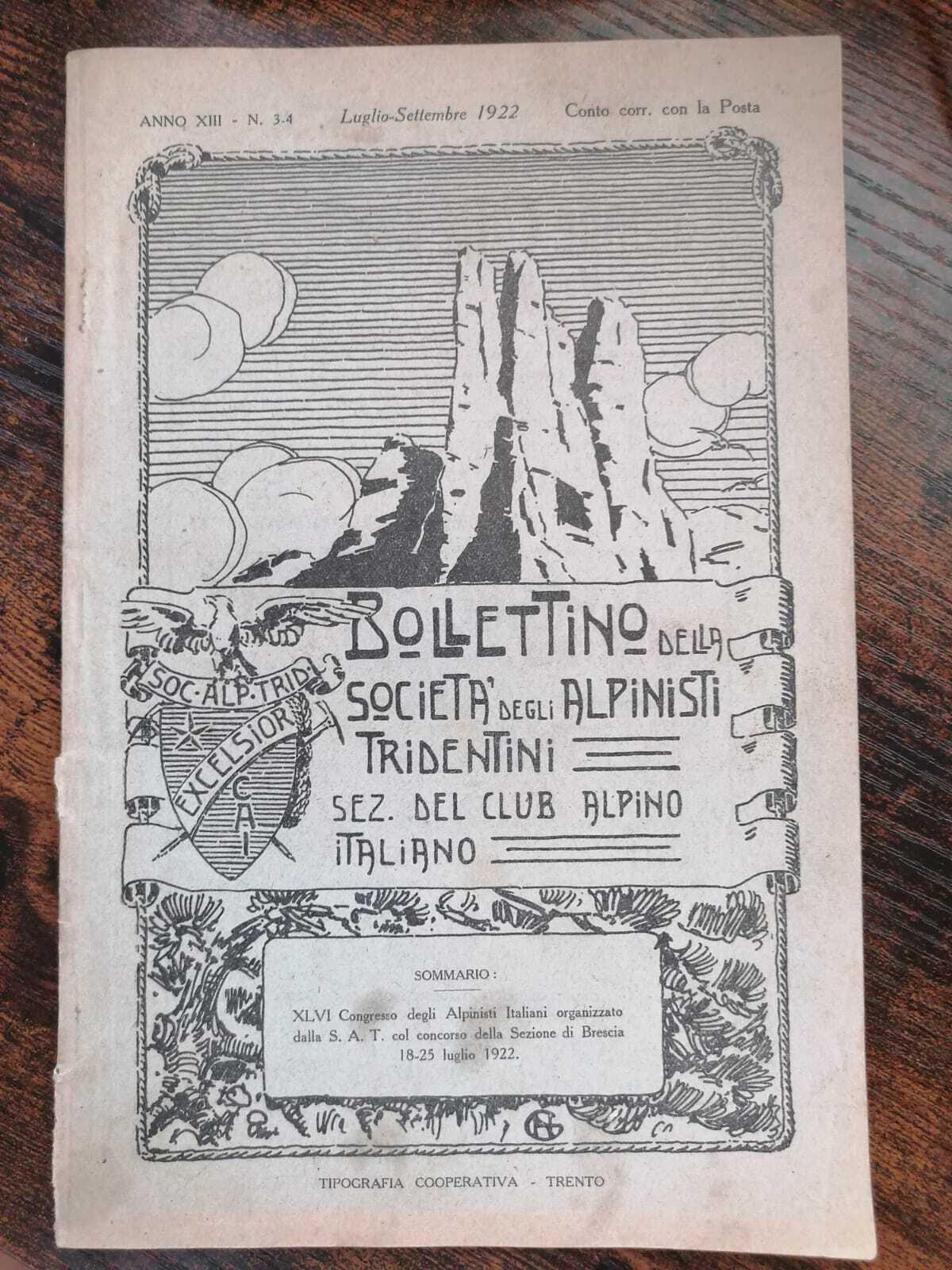 Bollettino della Società degli Alpinisti Tridentini. N. 3-4 luglio-settembre 1922 A.XIII, sezione del Club Alpino Italiano